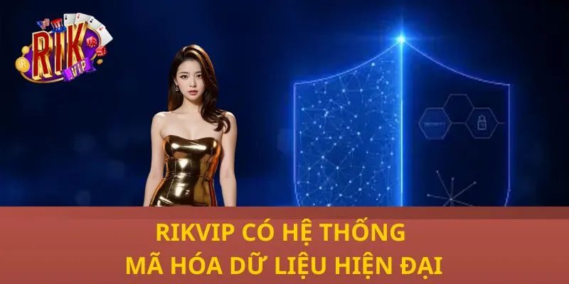 Hệ thống mã hoá RIKVIP